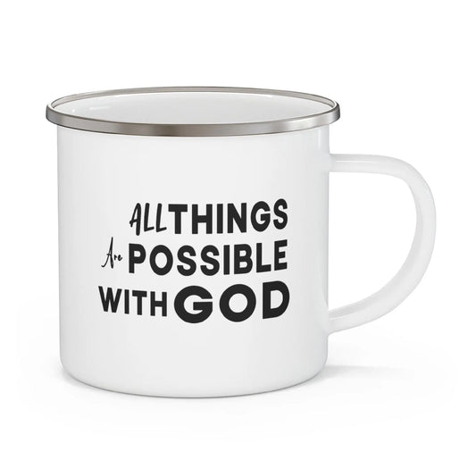 Enamel Camping Mug, All Things Are Possible With God Black Illustration inQue.Style